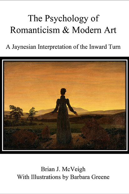 The Psychology of Romanticism and Modern Art, by Brian J. McVeigh
